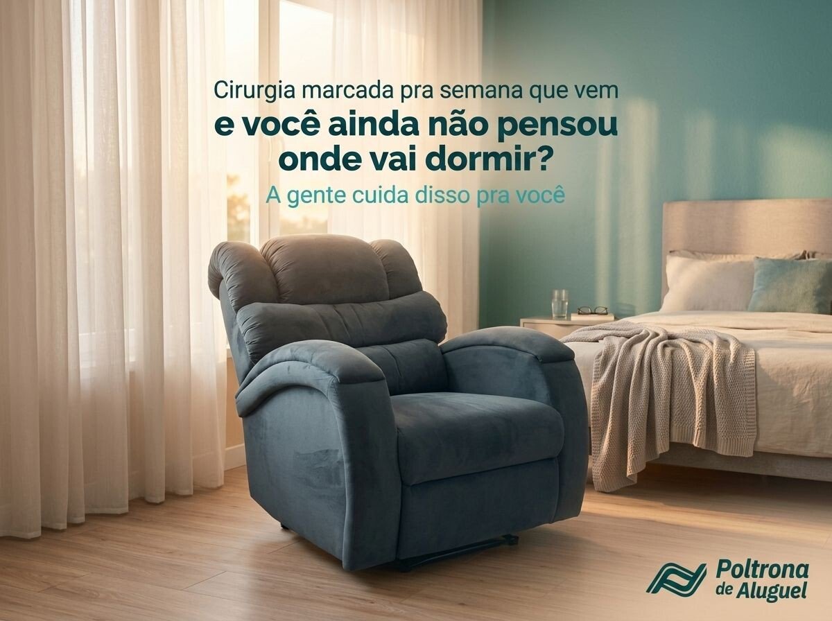 Aluguel de Poltronas Pós-Cirúrgicas (Foto+Logo)